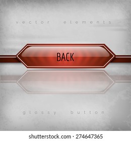 Modern plastic button BACK with sharp corners. Vector icons.