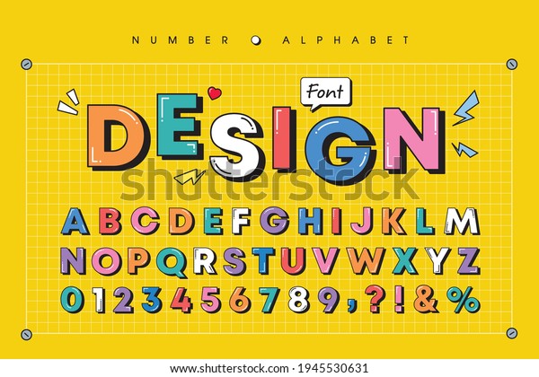 Modern playful alphabet letter and number set.\
Bright, vivid multicolor funky font or typography. Vector bold font\
for poster, flyer, book cover, greeting card, product packaging,\
graphic print, etc.