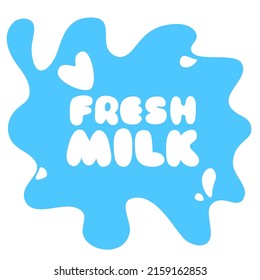 Modern poster of fresh milk with splashes on a light blue background. Vector illustration template for logo design, banner, poster, flyer, sticker, postcard, etc.