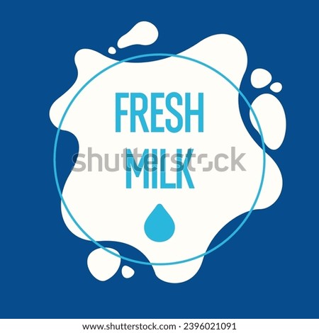 Modern poster fresh milk with splashes on a . Vector illustration in flat minimalistic style