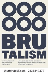 Modern poster with large simple geometric pattern on light background in brutalism style; bold font; vector illustration, flat style