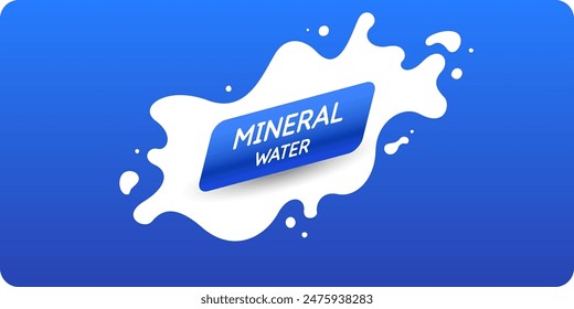 Modern poster mineral water with splashes on background. Vector illustration in flat minimalistic style.