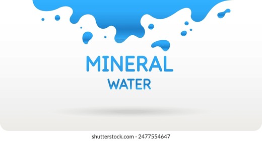 Modern poster mineral water with splashes on background. Vector illustration in flat minimalistic style.