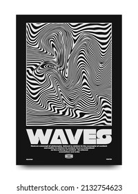 Modern poster with optical black and white waves. In Techno style, print for streetwear, for t-shirts, hoodies, and sweatshirts. Isolated on white background