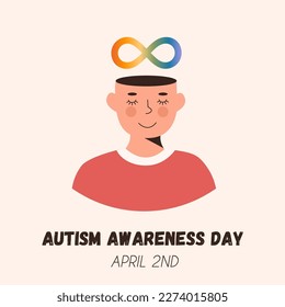 Modern poster for World Autism Awareness Day. Rainbow infinity symbol and autistic special gifted child. Trendy banner or square card with sign of ASD mental disorder. Vector flat illustration.