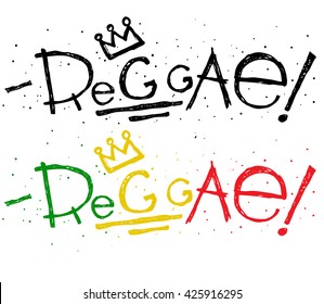 Modern print in reggae style. Vector isolated typography. Lettering and calligraphy design. 
