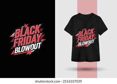 Modern professional text-based black friday blowout t-shirt design