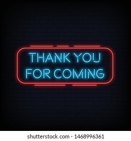 Modern Quote Thank You For Coming Neon Sign Text Vector