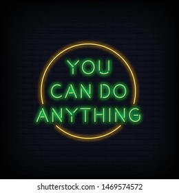 Modern Quote You Can Do Anything Neon Sign Text Vector