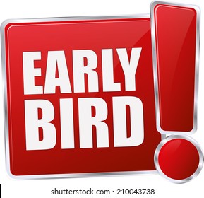 Modern Red Early Bird Sign