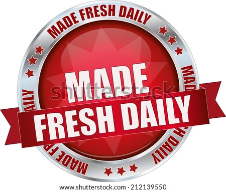 modern red made fresh daily sign
