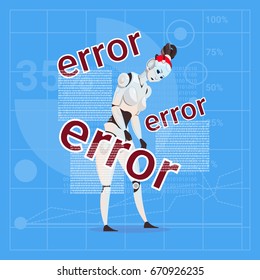 Modern Robot Female Error Failure Futuristic Artificial Intelligence Technology Concept Flat Vector Illustration