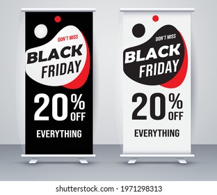 Modern roll-up banner design with Black Friday, Don't miss , and special 20 percent deal off for everything tags abstract design is displaying in the standee