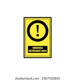 Modern Safety Sign icons vector illustration of Warning Hazardous Area with yellow and black style isolated
