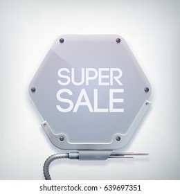 Modern sale poster with words super sale on the metal hexagonal billboard and one holder down on the grey background vector illustration