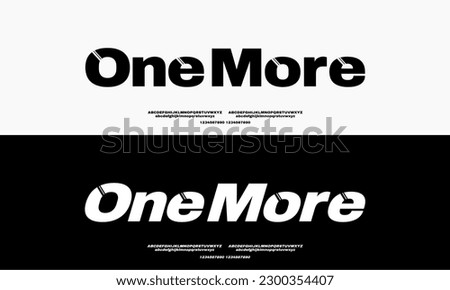 Modern Sans Serif font and with numbers for design