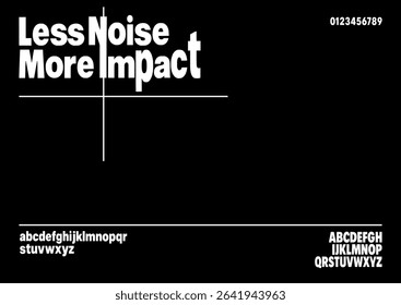 a modern sans serif typeface designed with clarity and purpose at its core.