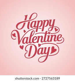 Modern Script Typography Greeting for Saint Valentine's Day