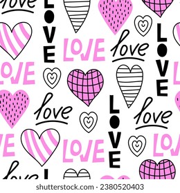 Modern seamless pattern for valentines day with hearts and text. Trendy hand drawn endless background with love lettering and scribbles. Textured vector illustration for greeting card, textile