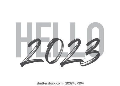 Modern, simple, minimal typographic design of a saying "Hello 2023" in tones of grey color. Cool, urban, trendy and playful graphic vector art with handwritten typography.