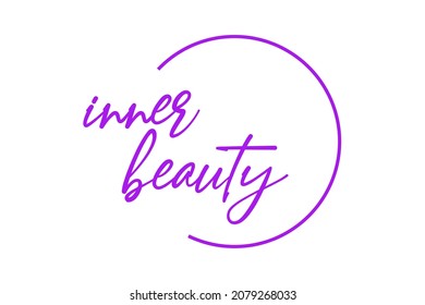 Modern, simple, minimal typographic design of a saying "Inner Beauty" in pink color. Cool, urban, trendy and vibrant graphic vector art with handwritten typography.