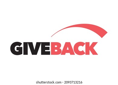Modern, simple, minimal typographic design of a saying "Give Back" in black and red colors. Cool, urban, trendy and vibrant graphic vector art