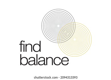 Modern, simple, minimal typographic design of a saying "Find Balance" in yellow and black colors. Cool, urban, trendy graphic vector art