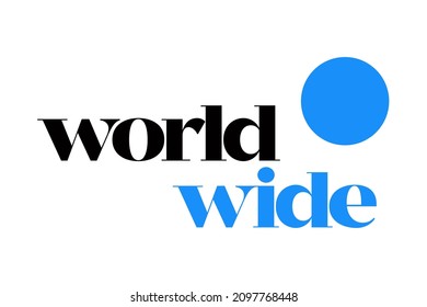 Modern, simple, minimal typographic design of a saying "World Wide" in black and blue colors. Cool, urban, trendy and vibrant graphic vector art 