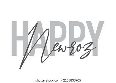 Diseño tipográfico moderno, simple y mínimo de un dicho "Happy Newroz" en tonos grises. Arte vectorial gráfico moderno, urbano y moderno con tipografía manuscrita.