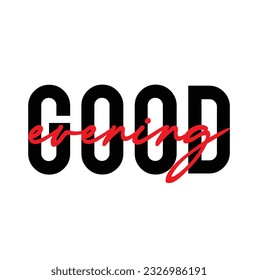 Diseño tipográfico moderno, simple y mínimo de un dicho "Buenas noches". Arte vectorial gráfico moderno, urbano y moderno con tipografía manuscrita.