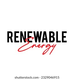 Modern, simple, minimal typographic design of a saying "Renewable Energy" on white background.