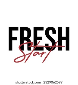 Modernes, einfaches, minimales typografisches Design eines Sprichwortes "Fresh Start" auf weißem Hintergrund.