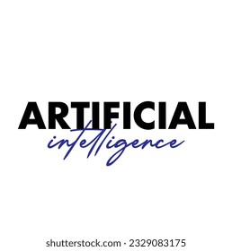 Modern, simple, minimal typographic design of a saying "Artificial Intelligence" on white background.