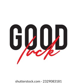 Modern, simple, minimal typographic design of a saying "Good Luck" on white background.
