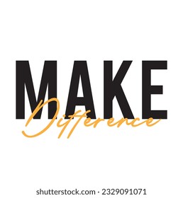 Modern, simple, minimal typographic design of a saying "Make Difference" on white background.