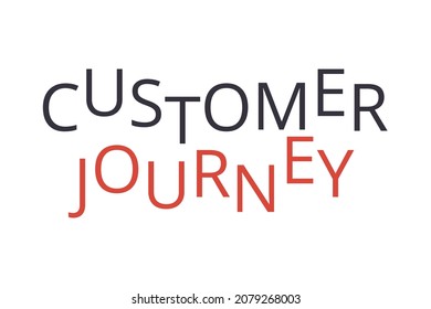 Modern, simple, playful typographic design of a saying "Customer Journey" in red and grey colors. Cool, urban, trendy and minimal graphic vector art
