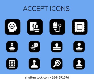 Modern Simple Set of accept Vector filled Icons. Contains such as Positive, Stamp, Tampon, Check mark and more Fully Editable and Pixel Perfect icons.