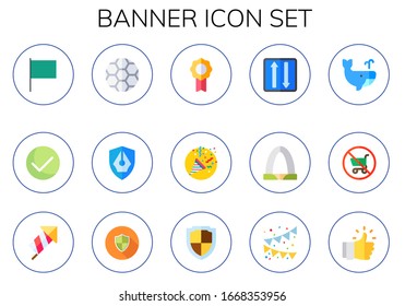Modern Simple Set of banner Vector flat Icons. Contains such as flag, maps and flags, ball, shield, badge, confetti, two ways and more Fully Editable and Pixel Perfect icons.