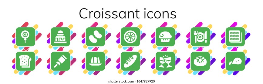 Modern Simple Set of croissant Vector filled Icons. Contains such as Candy, Toast, Brownie, Jelly, Bread, Muffin, Breakfast, Waffle and more Fully Editable and Pixel Perfect icons.