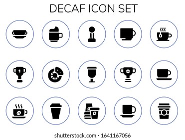 Modern Simple Set of decaf Vector filled Icons. Contains such as Cup, Break, Coffee cup, Paper cup and more Fully Editable and Pixel Perfect icons.