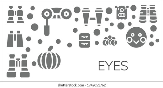 Moderno y simple conjunto de ojos Iconos rellenos de vectores. Contiene como Binoculares, Eyelash, Calabaza, Monster, Shy y más íconos Totalmente Editables y Pixel Perfecto.