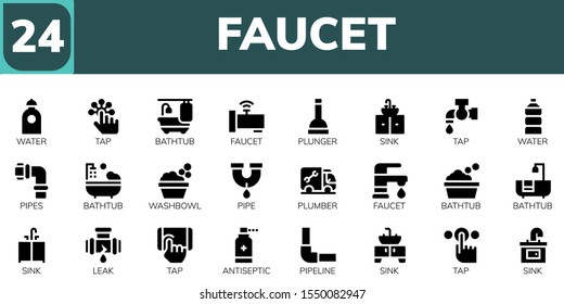 Modern Simple Set of faucet Vector filled Icons. Contains such as Water, Tap, Bathtub, Faucet, Plunger, Sink, Pipes, Washbowl and more Fully Editable and Pixel Perfect icons.