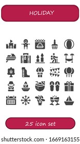 Modern Simple Set of holiday Vector filled Icons. Contains such as Sand castle, Gingerbread, Calendar, Cupcake, Beach ball, water ski and more Fully Editable and Pixel Perfect icons.