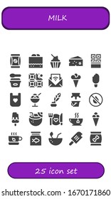 Modern Simple Set of milk Vector filled Icons. Contains such as Coffee bag, Chocolate fudge, Ice cream, Cheese, Chocolate, Feed and more Fully Editable and Pixel Perfect icons.
