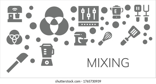 Modern Simple Set of mixing Vector filled Icons. Contains such as Mixer, Rgb, Beater, Spatula, Blender and more Fully Editable and Pixel Perfect icons.