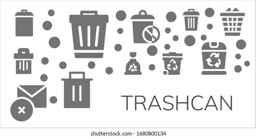 Modern Simple Set of trashcan Vector filled Icons. Contains such as Garbage, Trash, Delete, Waste and more Fully Editable and Pixel Perfect icons.