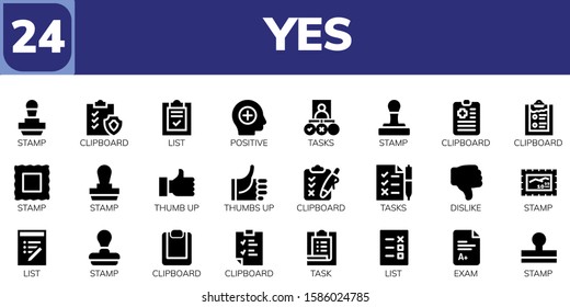 Modern Simple Set of yes Vector filled Icons. Contains such as Stamp, Clipboard, List, Positive, Tasks, Thumb up, Thumbs up, Dislike and more Fully Editable and Pixel Perfect icons.