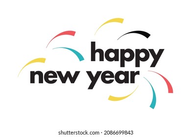 Modern, simple, vibrant typographic design of a saying "Happy New Year". Cool, urban, trendy and colorful graphic vector art