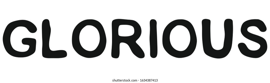 Modern slang.Colloquial expression.Common language.Decorative font style.Vector lettering illustration.