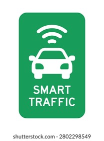 Modern smart traffic sign featuring a connected vehicle with wireless communication signal for intelligent transportation systems and connected mobility. Ideal for smart city infrastructure, autonomous driving, V2X communication, traffic engineering, road safety programs, transportation technology, and future mobility projects.